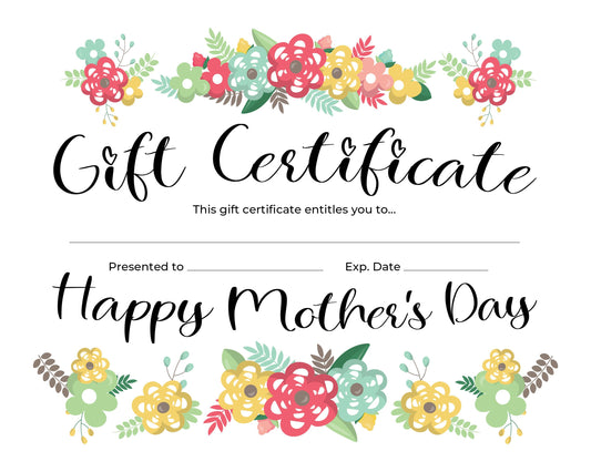 Mothers Day Gift Certificate.